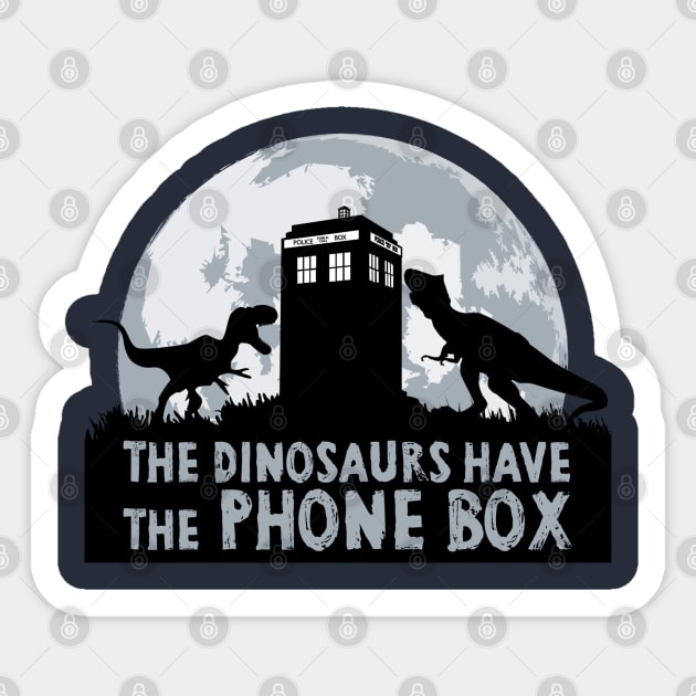 The Dinosaurs Have The Phone Box Sticker by SallySparrow